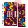 Yung Zee - Run It Up (feat. Healey) - Single